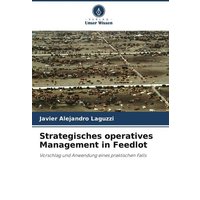 Strategisches operatives Management in Feedlot