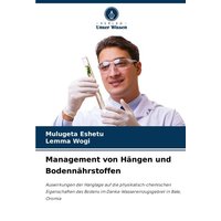Management von Hängen und Bodennährstoffen