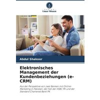 Elektronisches Management der Kundenbeziehungen (e-CRM)
