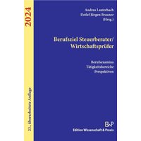 Berufsziel Steuerberater-Wirtschaftsprüfer 2024.