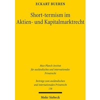 Short-termism im Aktien- und Kapitalmarktrecht