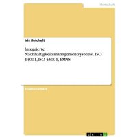 integrierte-nachhaltigkeitsmanagementsysteme-iso-14001-iso-45001-emas