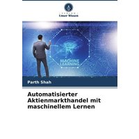 automatisierter-aktienmarkthandel-mit-maschinellem-lernen