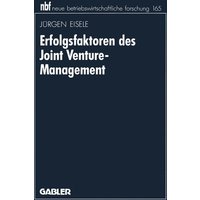 Erfolgsfaktoren des Joint Venture-Management