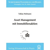 Asset Management mit Immobilienaktien.
