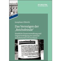 Das Reichsfinanzministerium im Nationalsozialismus / Das Vermögen der 'Reichsfeinde'