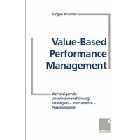 Value-Based Performance Management
