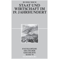 Staat und Wirtschaft im 19. Jahrhundert