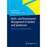 Multi- und Omnichannel-Management in Banken und Sparkassen