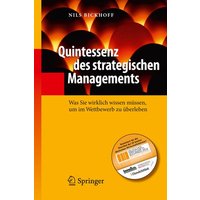 Quintessenz des strategischen Managements