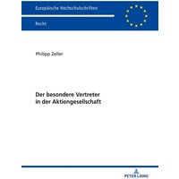 Der besondere Vertreter in der Aktiengesellschaft