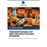 Verknüpfungen mit der Geldpolitischen Dynamik