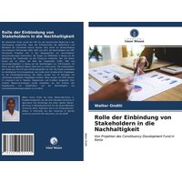 Rolle der Einbindung von Stakeholdern in die Nachhaltigkeit