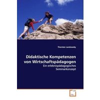 Landowsky, T: Didaktische Kompetenzen von Wirtschaftspädagog