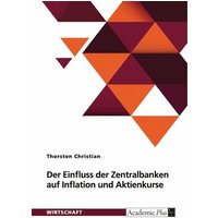 der-einfluss-der-zentralbanken-auf-inflation-und-aktienkurse