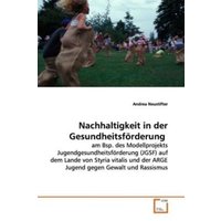Neustifter, A: Nachhaltigkeit in der Gesundheitsförderung