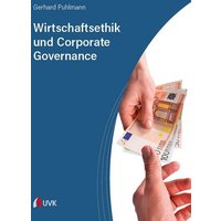 Wirtschaftsethik und Corporate Governance