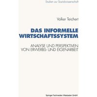 Das informelle Wirtschaftssystem