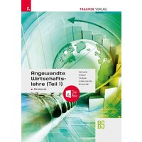 Angewandte Wirtschaftslehre für Büroberufe (Teil 1) + TRAUNER-DigiBox