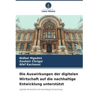 Die Auswirkungen der digitalen Wirtschaft auf die nachhaltige Entwicklung unterstützt