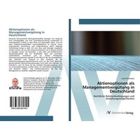 Aktienoptionen als Managementvergütung in Deutschland