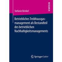 Betriebliches Treibhausgasmanagement als Bestandteil des betrieblichen Nachhaltigkeitsmanagements