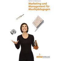 Marketing und Management für Musikpädagogen