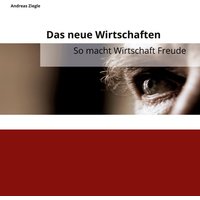 Das neuen Wirtschaften