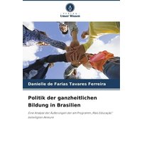 Politik der ganzheitlichen Bildung in Brasilien