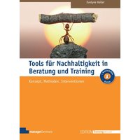 Tools für Nachhaltigkeit in Beratung und Training