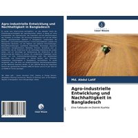 agro-industrielle-entwicklung-und-nachhaltigkeit-in-bangladesch