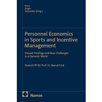Personnel Economics in Sports and Incentive Management