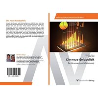 die-neue-geldpolitik