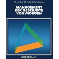 Management der Geschäfte von morgen