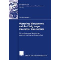 Operatives Management und der Erfolg junger, innovativer Unternehmen
