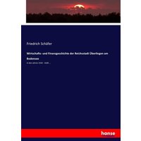 Wirtschafts- und Finanzgeschichte der Reichsstadt Überlingen am Bodensee