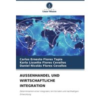 Aussenhandel und Wirtschaftliche Integration
