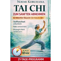 TAI CHI zum sanften Abnehmen