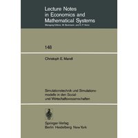 Simulationstechnik und Simulationsmodelle in den Sozial- und Wirtschaftswissenschaften
