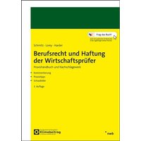 Berufsrecht und Haftung der Wirtschaftsprüfer