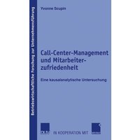 Call-Center-Management und Mitarbeiterzufriedenheit
