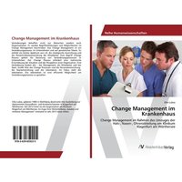 Change Management im Krankenhaus