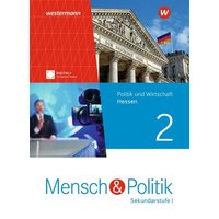 Mensch und Politik SI. Schulbuch 2. Für Hessen