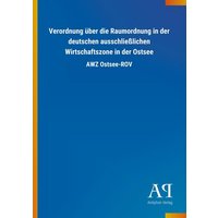 Verordnung über die Raumordnung in der deutschen ausschließlichen Wirtschaftszone in der Ostsee