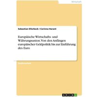 Ellerbeck, S: Europäische Wirtschafts- und Währungsunion. Vo