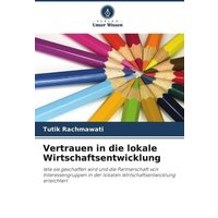 Vertrauen in die lokale Wirtschaftsentwicklung