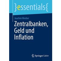 Zentralbanken, Geld und Inflation