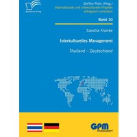 Interkulturelles Management: Thailand - Deutschland