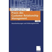 Praxis des Customer Relationship Management