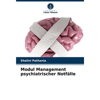 Modul Management psychiatrischer Notfälle